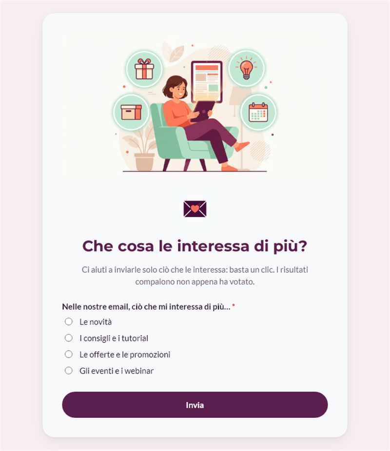 Che cosa le interessa di più?