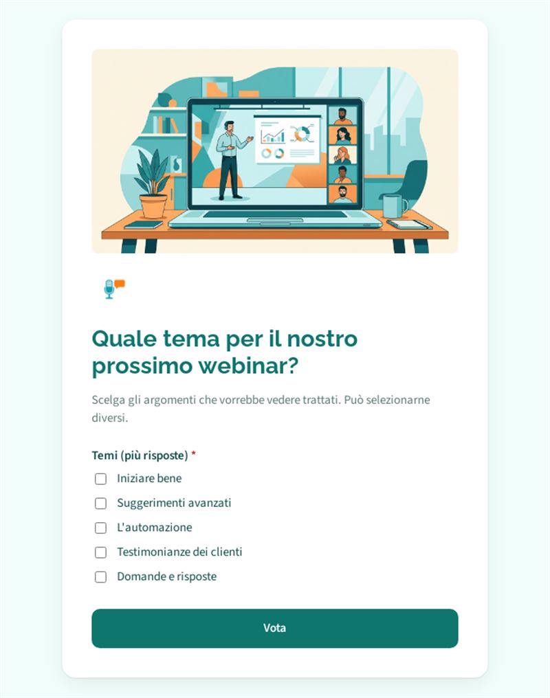 Quale tema per il nostro prossimo webinar?