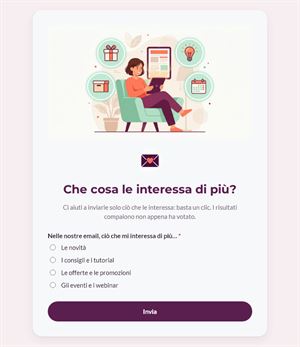 Che cosa le interessa di più?