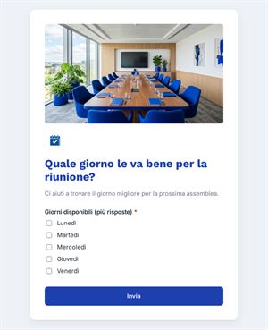 Quale giorno le va bene per la riunione?