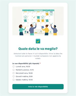 Quale data le va meglio?