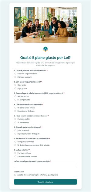 Qual è il piano giusto per Lei?